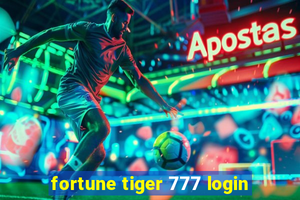 fortune tiger 777 login